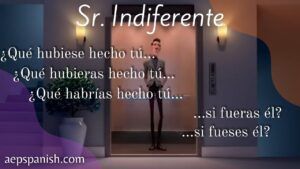 Lee más sobre el artículo Práctica con el pluscuamperfecto del subjuntivo