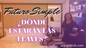 Lee más sobre el artículo Futuro en español